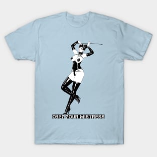 Dominatrix 61 T-Shirt